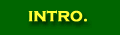 Intro.